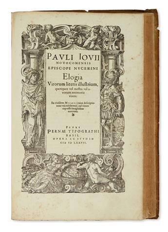 GIOVIO, PAOLO. Elogia virorum bellica virtute illustrium. 1575 + Elogia virorum literis illustrium. 1577